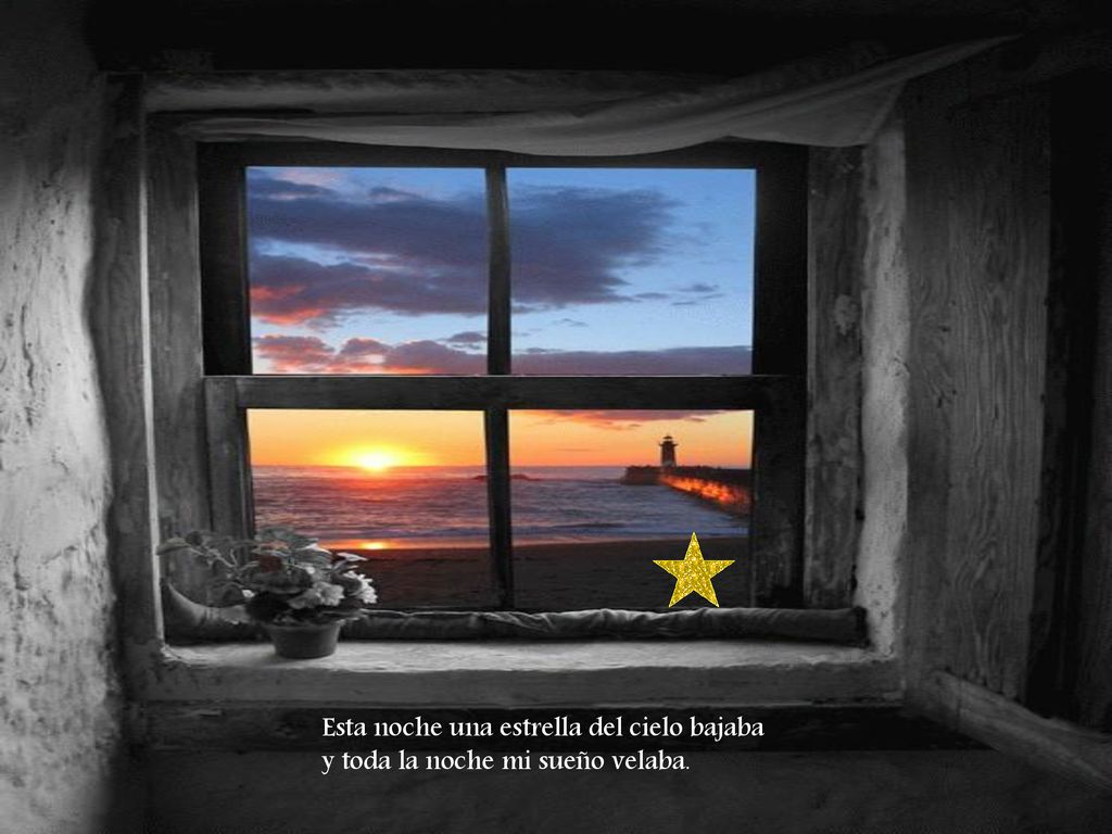 Esta noche una estrella del cielo bajaba y toda la noche mi sueño velaba.