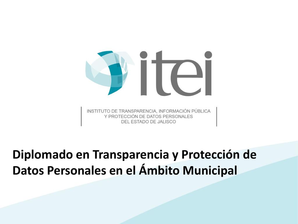Diplomado en Transparencia y Protección de Datos Personales en el Ámbito Municipal