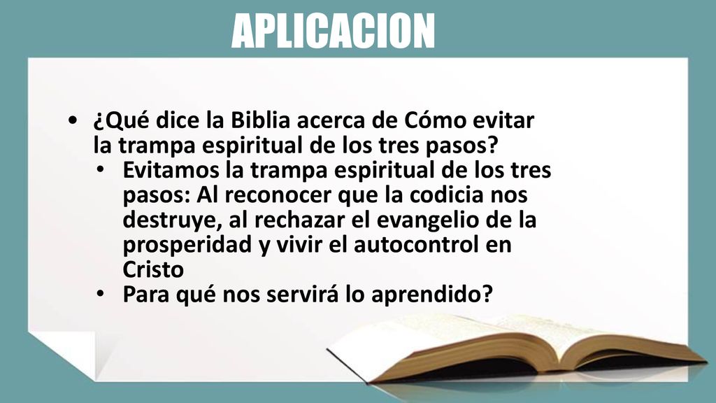 APLICACION ¿Qué dice la Biblia acerca de Cómo evitar la trampa espiritual de los tres pasos