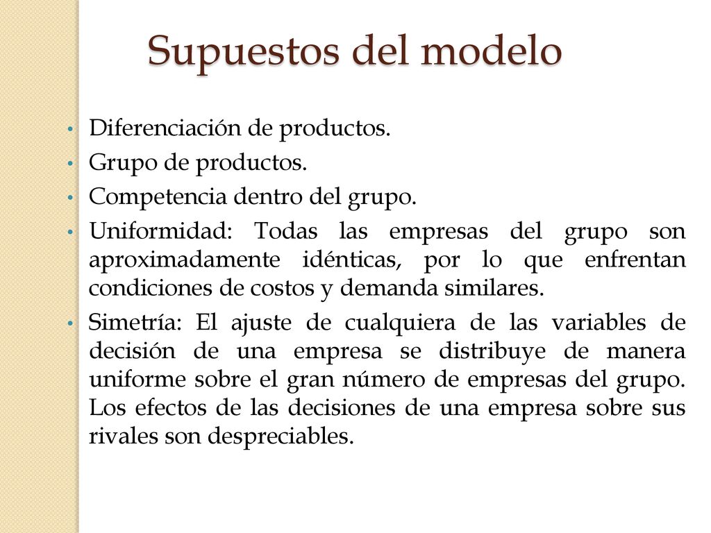 Supuestos del modelo Diferenciación de productos. Grupo de productos.