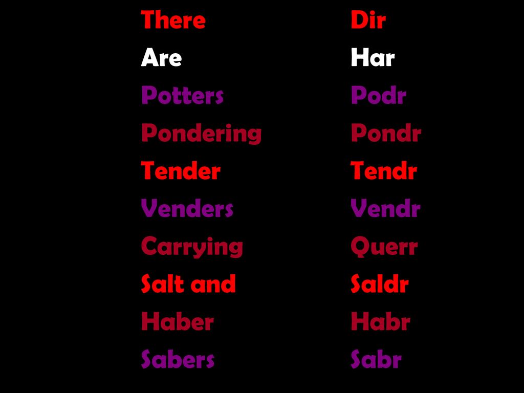 There Dir Are Har. Potters Podr. Pondering Pondr. Tender Tendr. Venders Vendr. Carrying Querr.