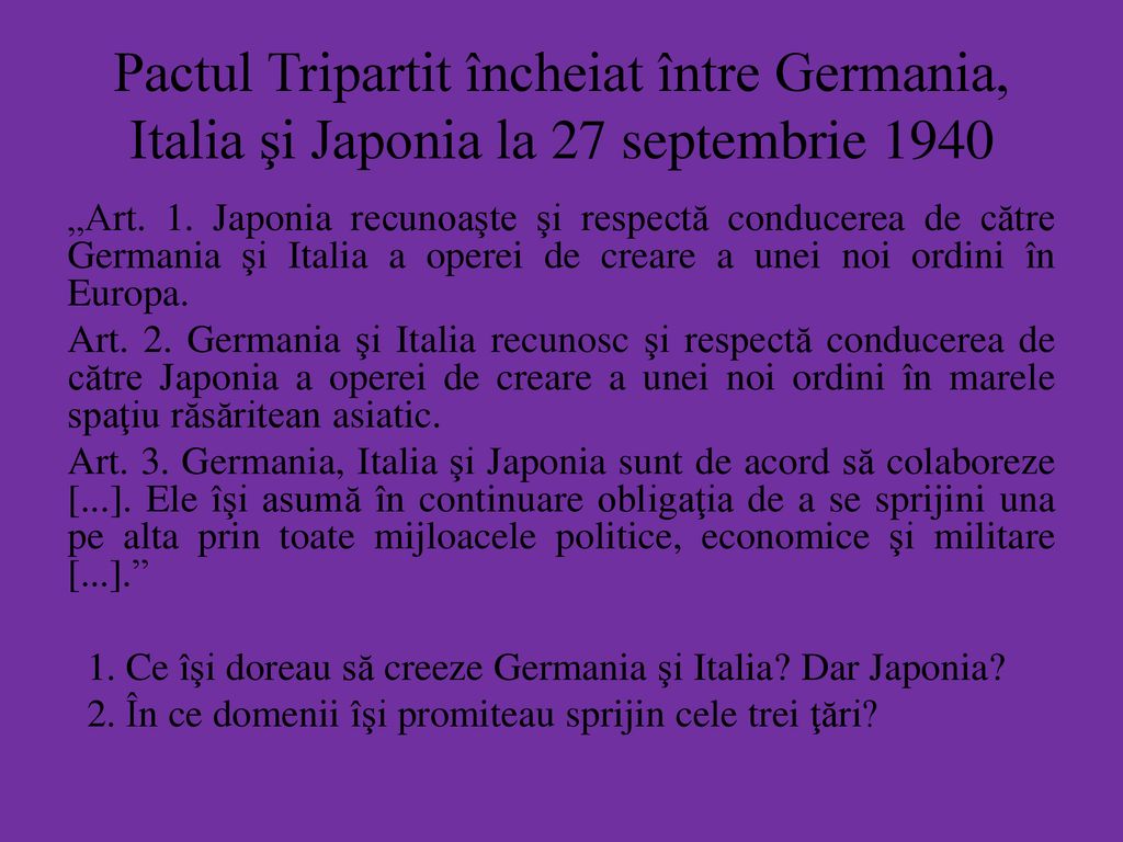 Pactul Tripartit încheiat între Germania, Italia şi Japonia la 27 septembrie 1940