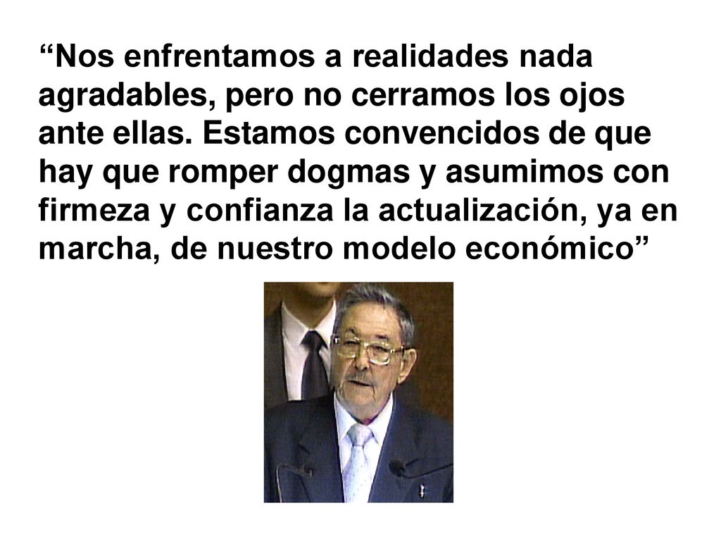 Nos enfrentamos a realidades nada agradables, pero no cerramos los ojos ante ellas.