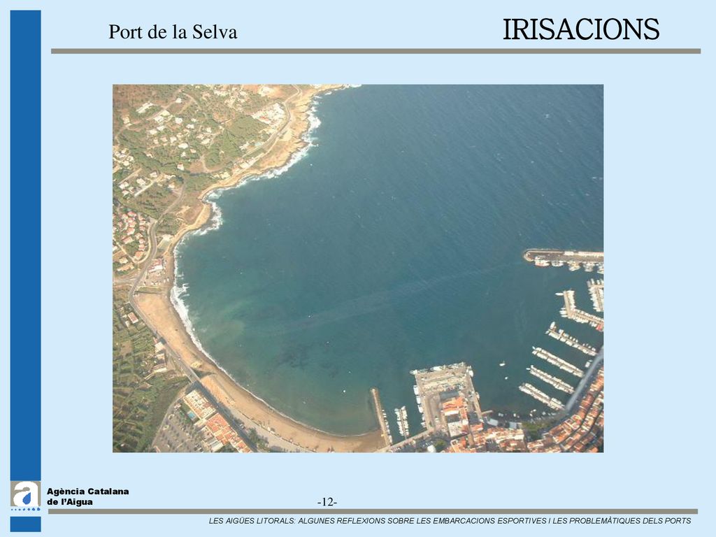 IRISACIONS Port de la Selva -12- Agència Catalana de l’Aigua