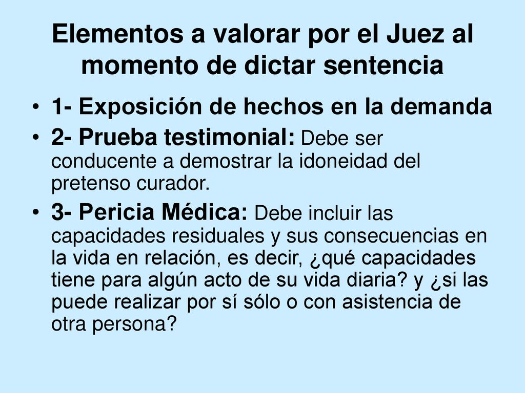 Elementos a valorar por el Juez al momento de dictar sentencia