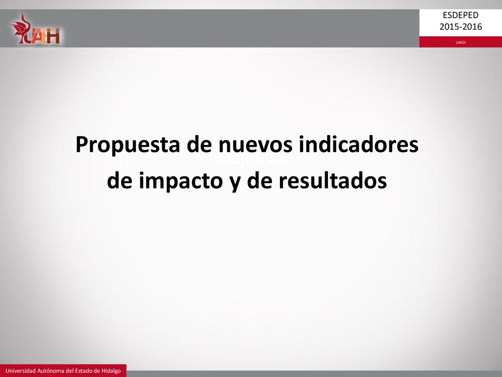 Propuesta de nuevos indicadores de impacto y de resultados