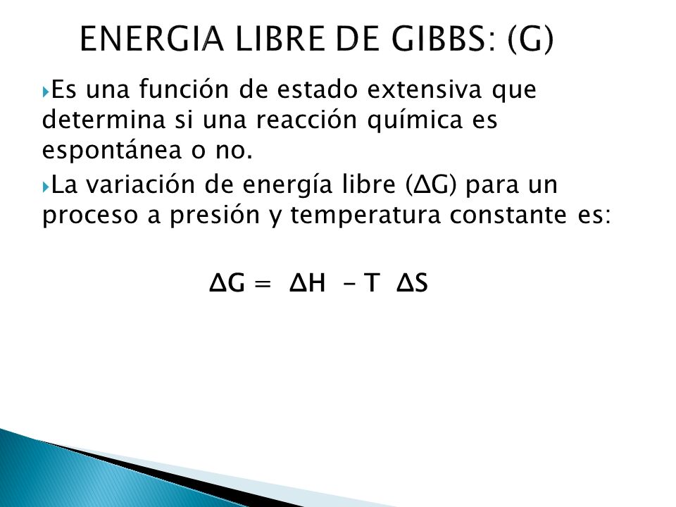 ENERGIA LIBRE DE GIBBS: (G)