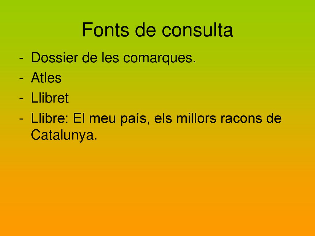 Fonts de consulta Dossier de les comarques. Atles Llibret