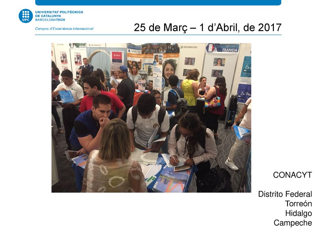 25 de Març – 1 d’Abril, de 2017 CONACYT Distrito Federal Torreón