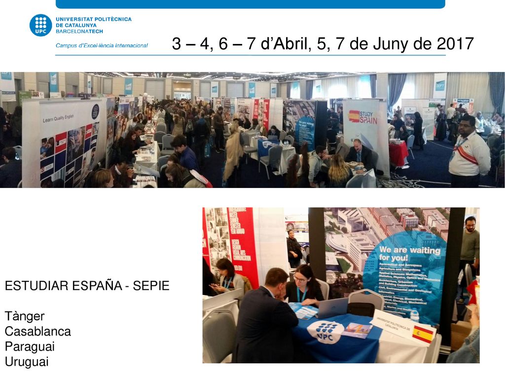 3 – 4, 6 – 7 d’Abril, 5, 7 de Juny de 2017 ESTUDIAR ESPAÑA - SEPIE