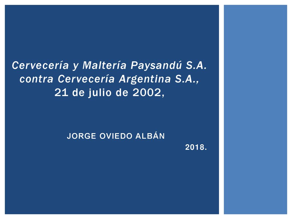 Cervecería y Maltería Paysandú S. A. contra Cervecería Argentina S. A