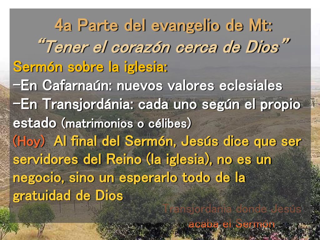 4a Parte del evangelio de Mt: Tener el corazón cerca de Dios