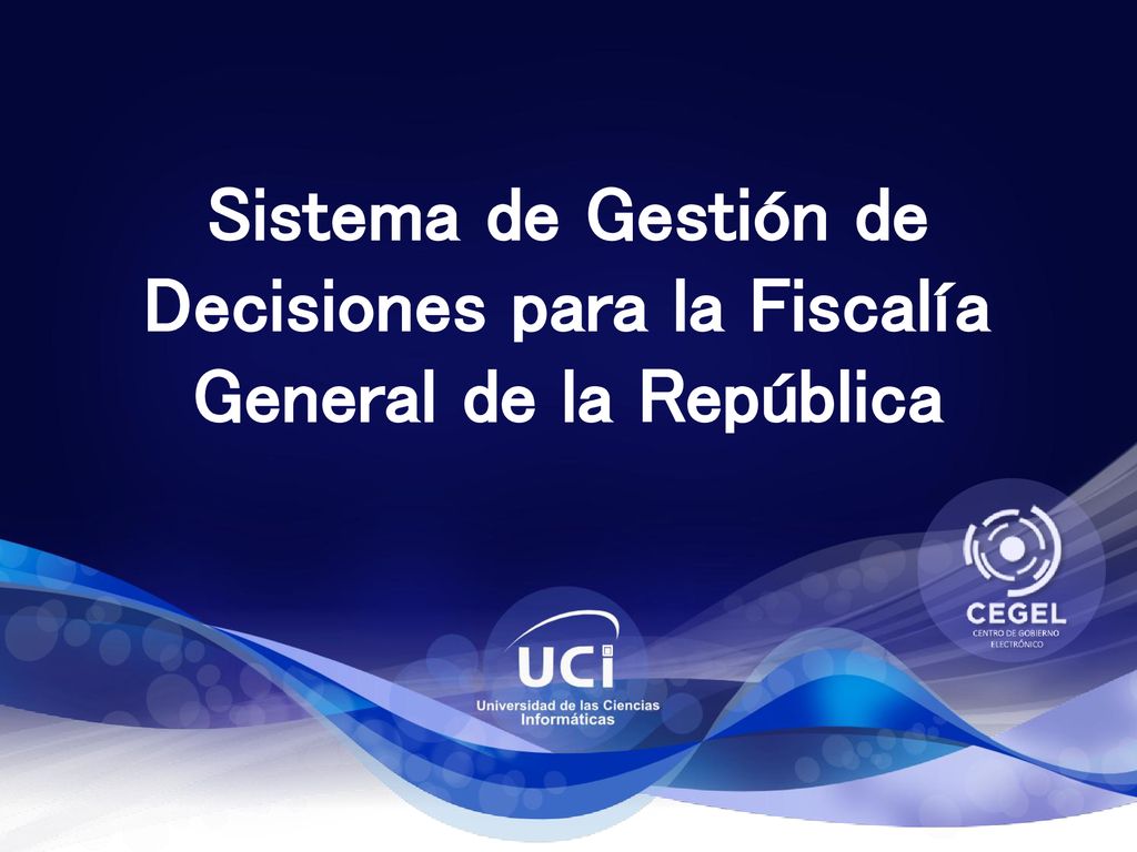Sistema de Gestión de Decisiones para la Fiscalía General de la República