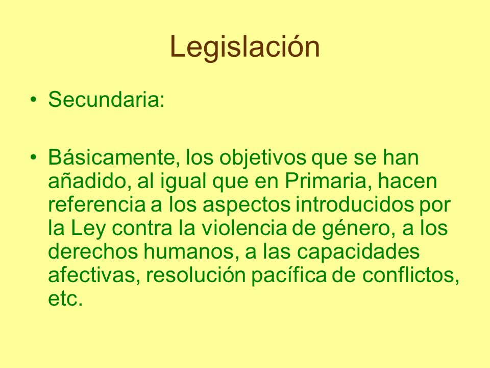 Legislación Secundaria: