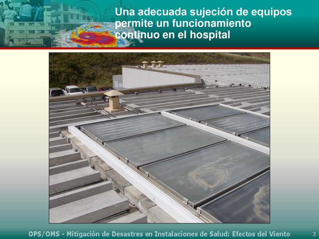 Una adecuada sujeción de equipos permite un funcionamiento continuo en el hospital