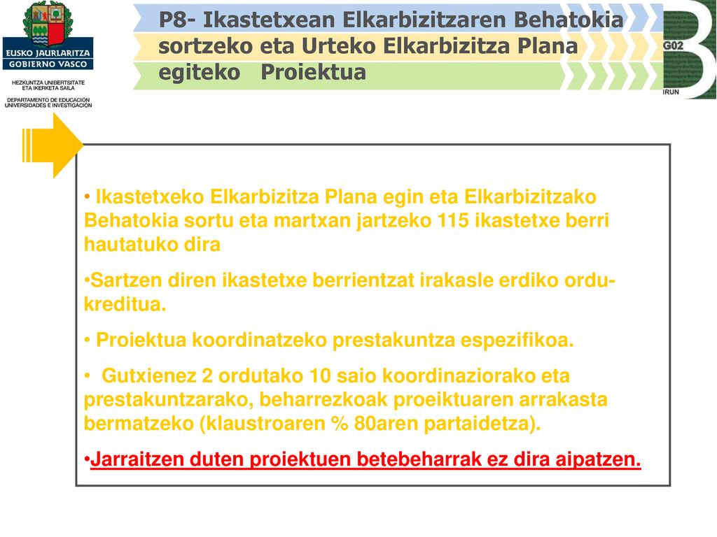 P8- Ikastetxean Elkarbizitzaren Behatokia sortzeko eta Urteko Elkarbizitza Plana egiteko Proiektua