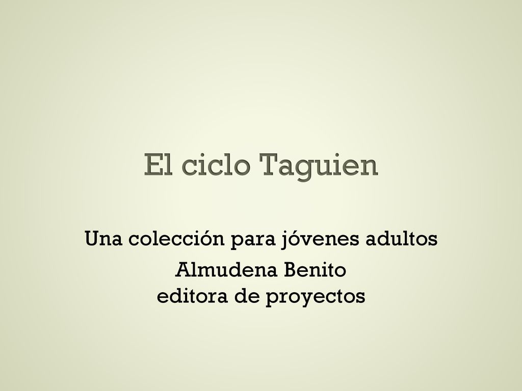 El ciclo Taguien Una colección para jóvenes adultos