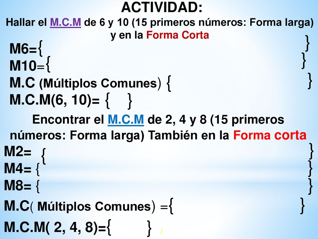 } { } { } { { } } { } } } } ACTIVIDAD: M6= M10=