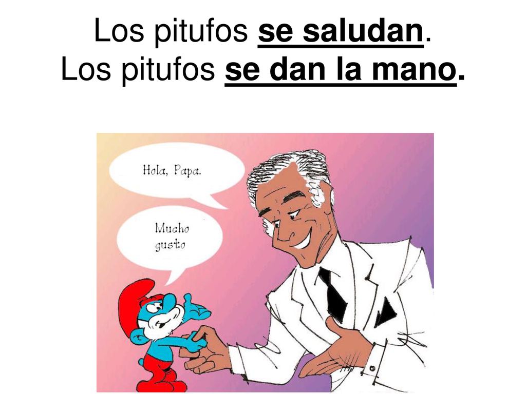 Los pitufos se saludan. Los pitufos se dan la mano.