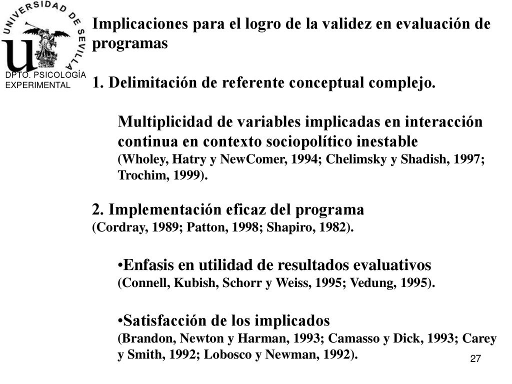 Implicaciones para el logro de la validez en evaluación de programas