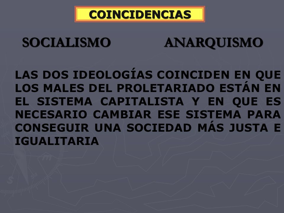 SOCIALISMO ANARQUISMO