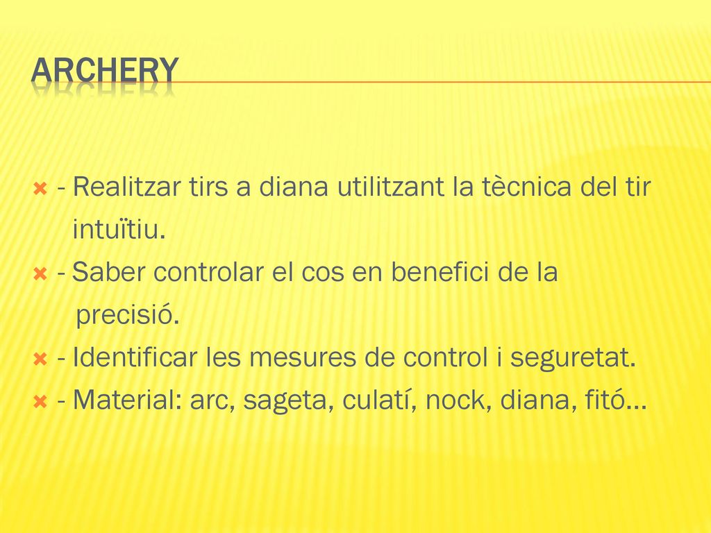 ARCHERY - Realitzar tirs a diana utilitzant la tècnica del tir