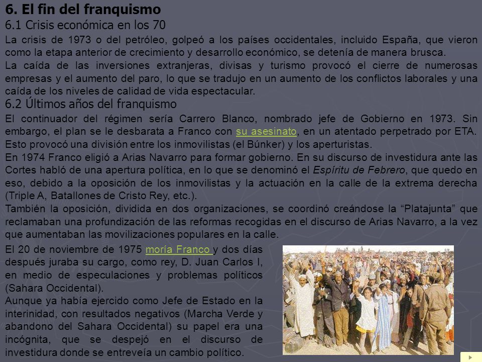 6. El fin del franquismo 6.1 Crisis económica en los 70