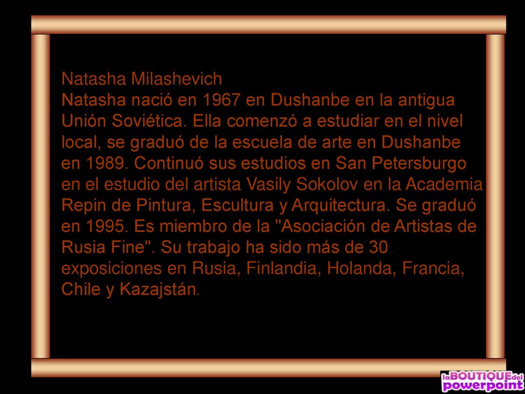 Natasha Milashevich Natasha nació en 1967 en Dushanbe en la antigua Unión Soviética.