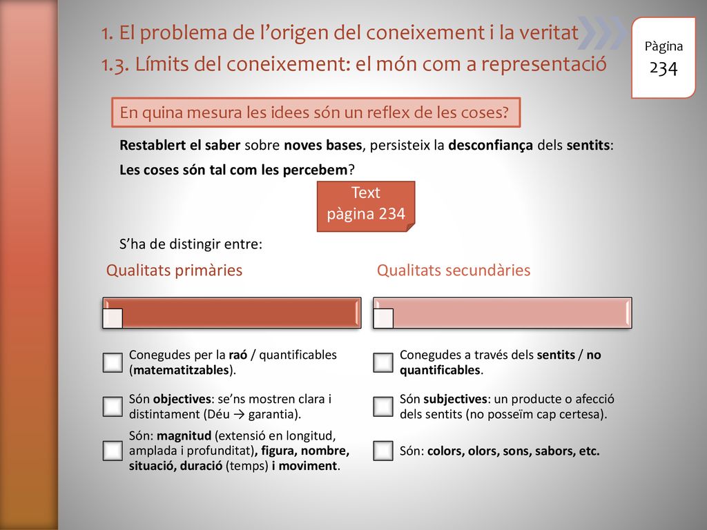 1. El problema de l’origen del coneixement i la veritat