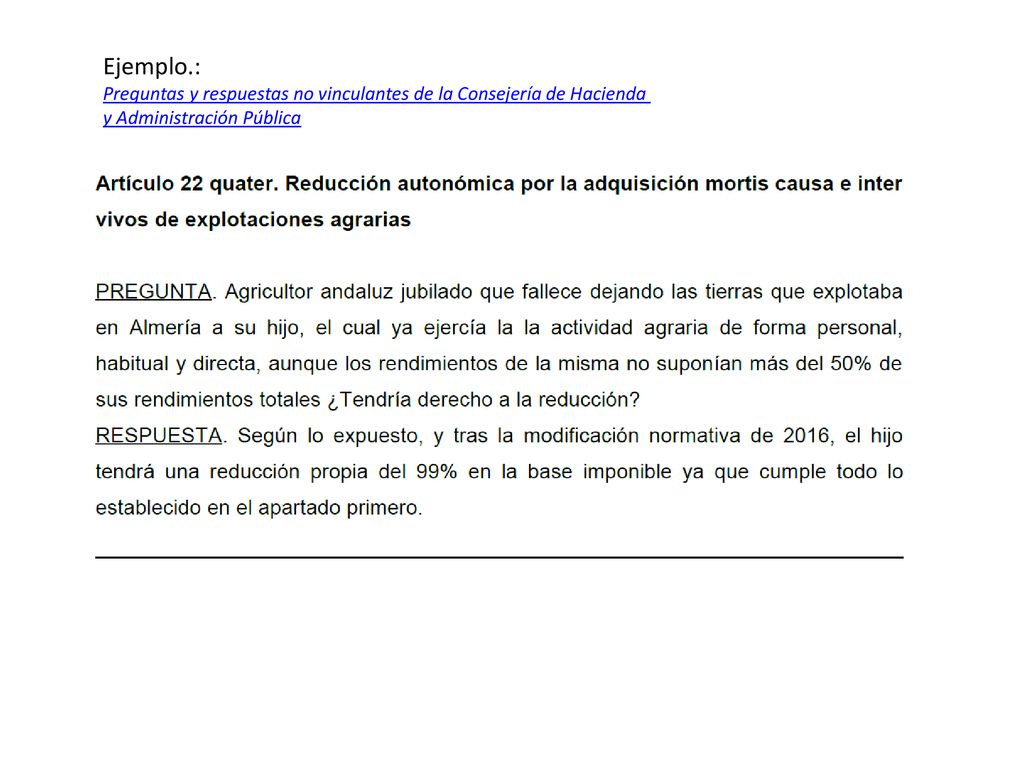 Ejemplo.: Preguntas y respuestas no vinculantes de la Consejería de Hacienda.
