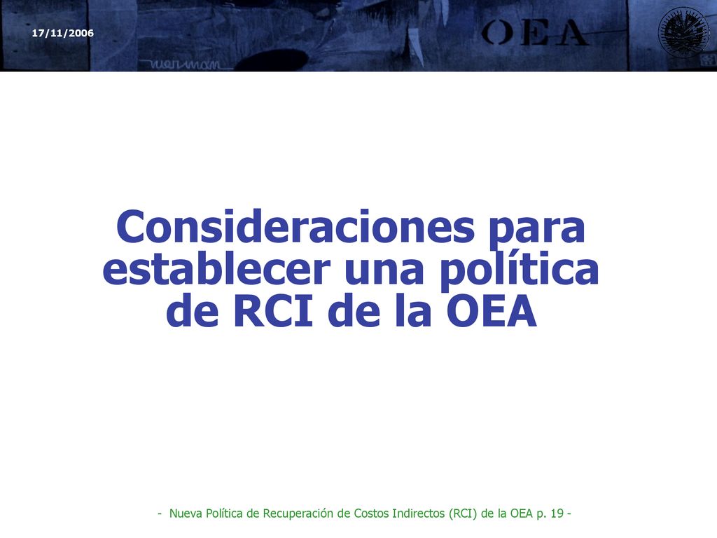 Consideraciones para establecer una política de RCI de la OEA