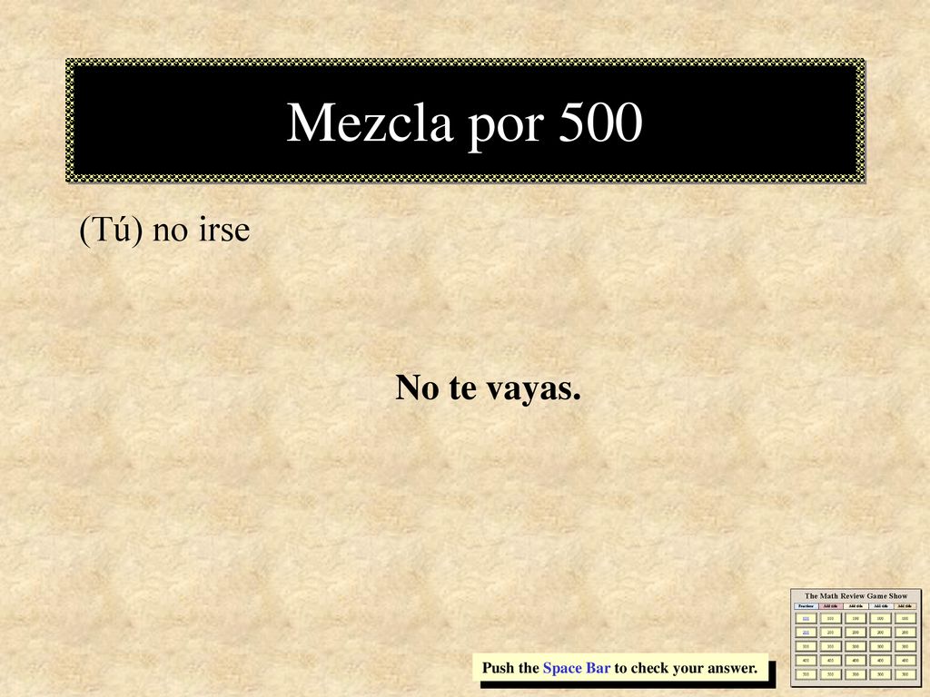 Mezcla por 500 (Tú) no irse No te vayas.