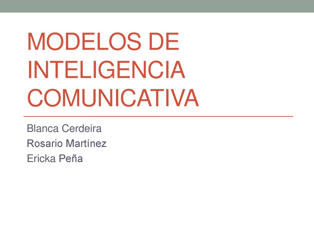 Modelos de Inteligencia Comunicativa