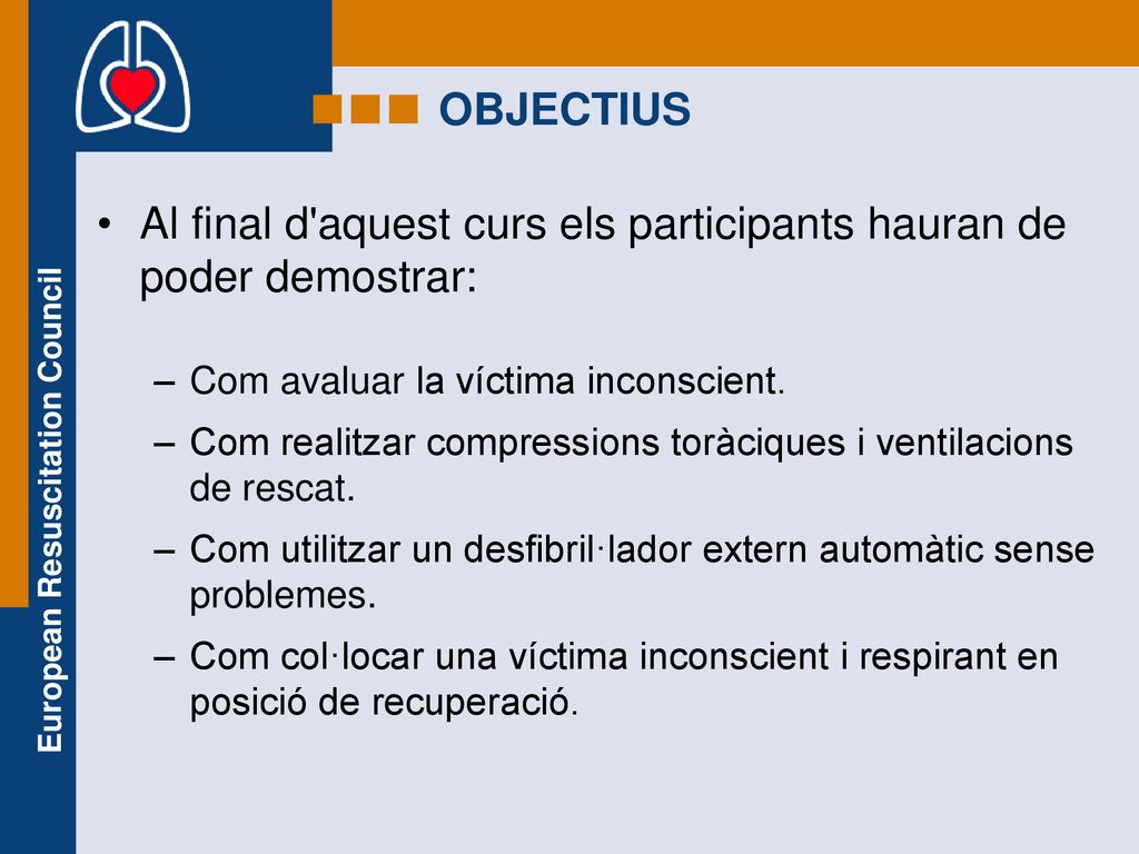 Al final d aquest curs els participants hauran de poder demostrar: