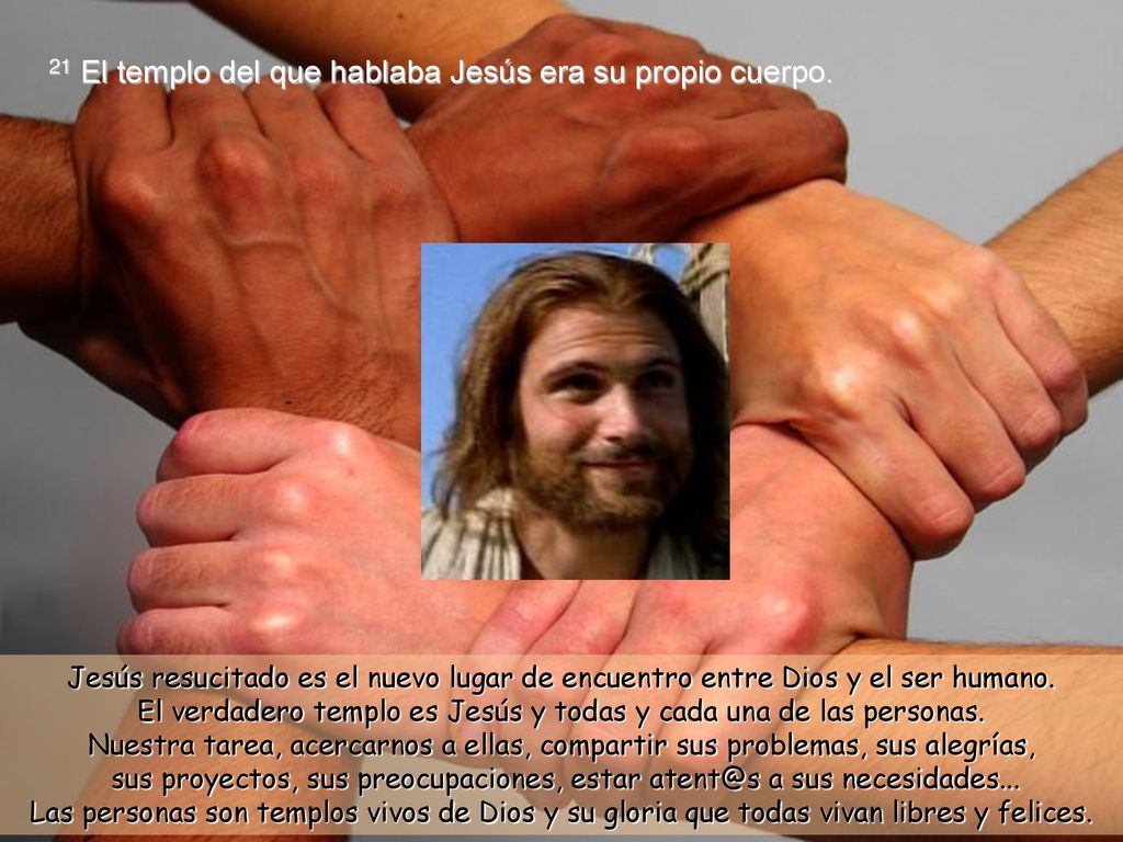 21 El templo del que hablaba Jesús era su propio cuerpo.