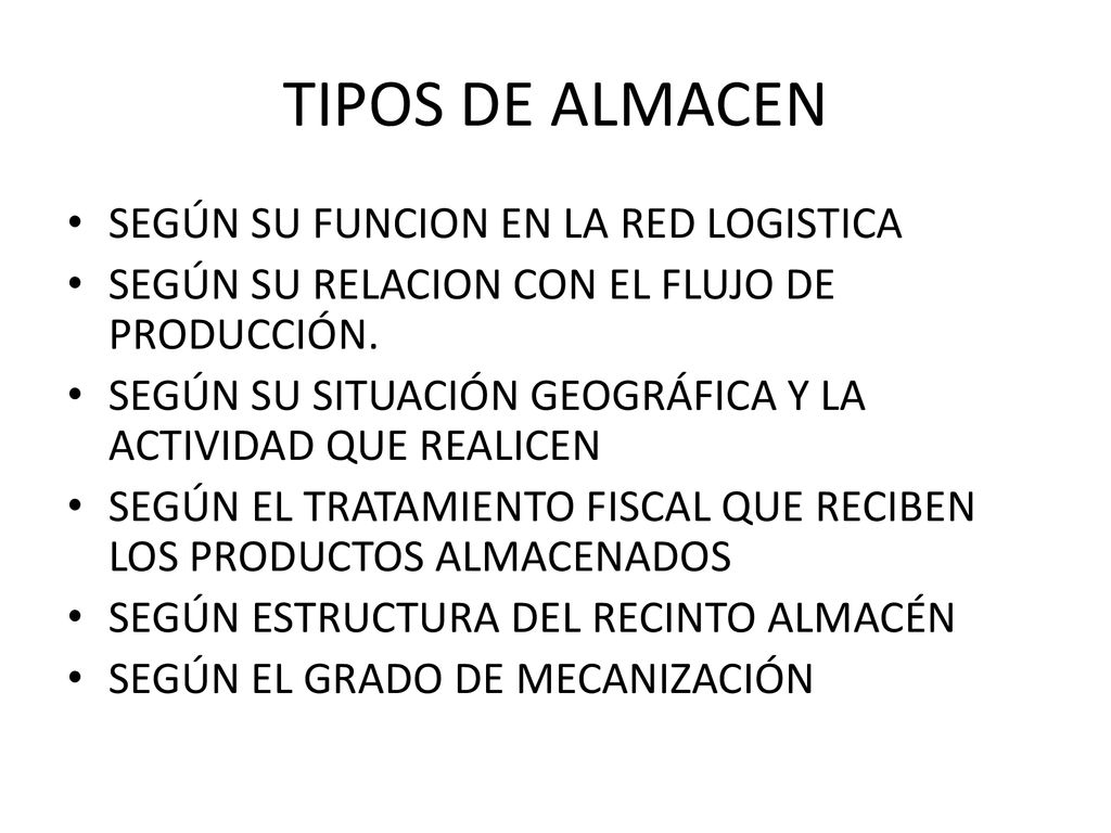 TIPOS DE ALMACEN SEGÚN SU FUNCION EN LA RED LOGISTICA