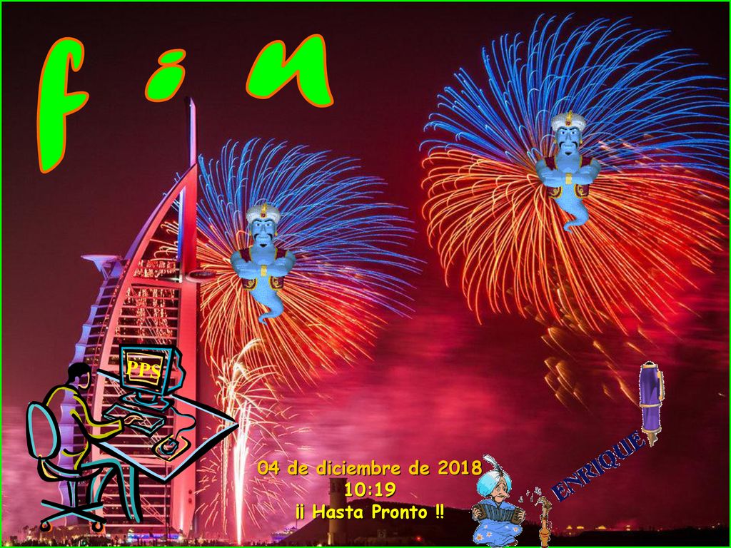 f i n PPS 04 de diciembre de :19 ¡¡ Hasta Pronto !!