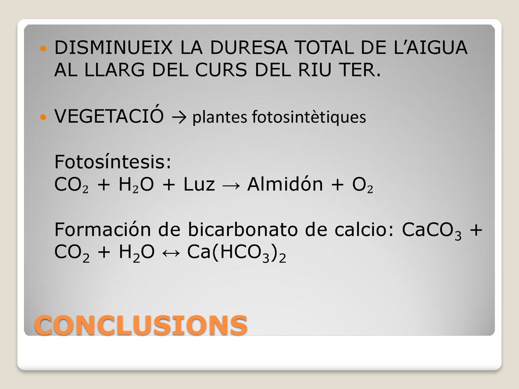 DISMINUEIX LA DURESA TOTAL DE L’AIGUA AL LLARG DEL CURS DEL RIU TER.