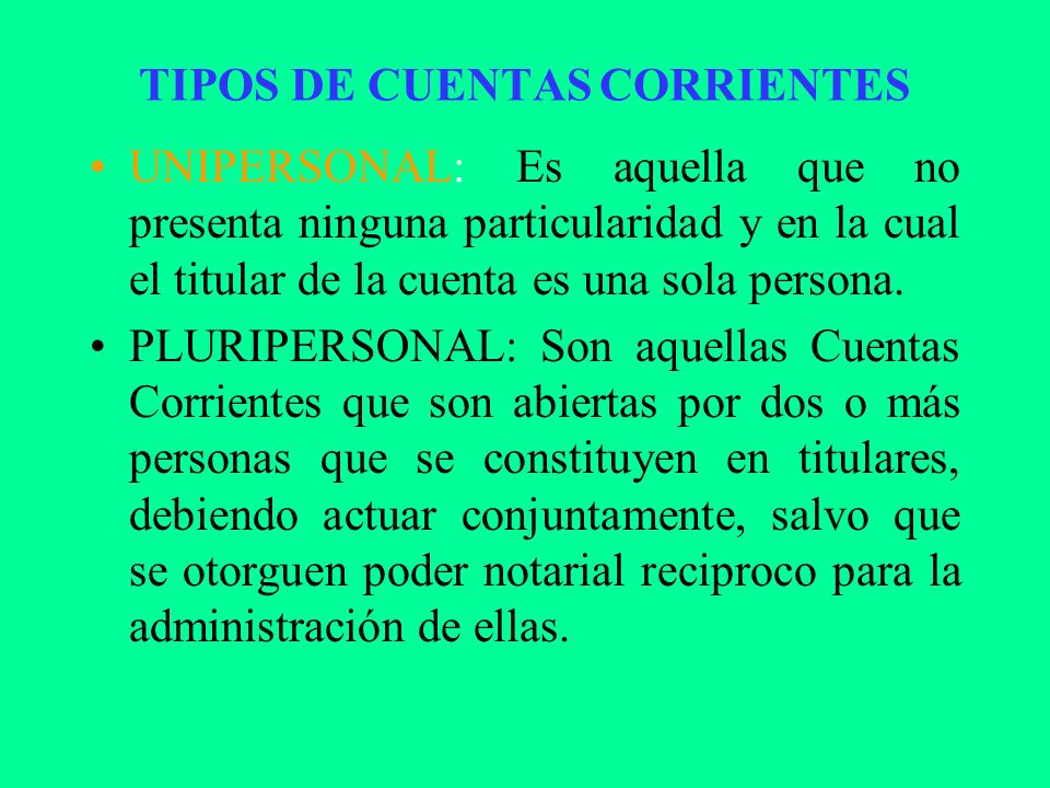TIPOS DE CUENTAS CORRIENTES