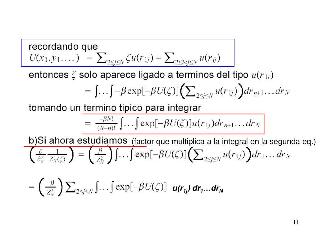 (factor que multiplica a la integral en la segunda eq.)