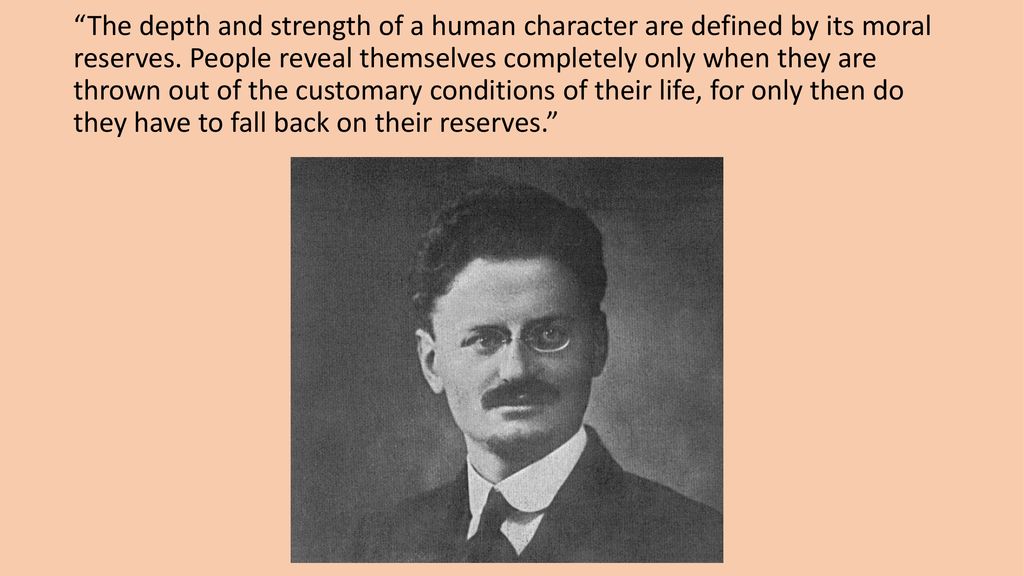 The depth and strength of a human character are defined by its moral reserves.