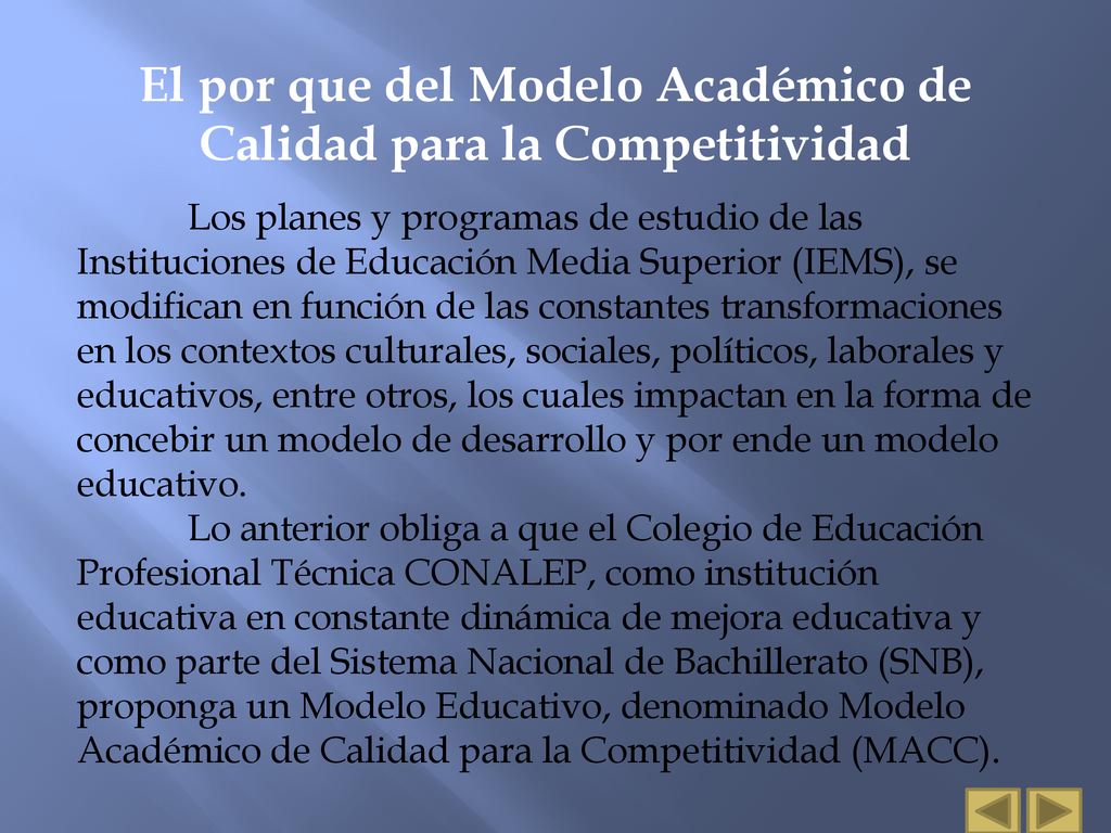 El por que del Modelo Académico de Calidad para la Competitividad