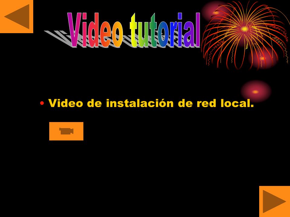 Video tutorial Video de instalación de red local.