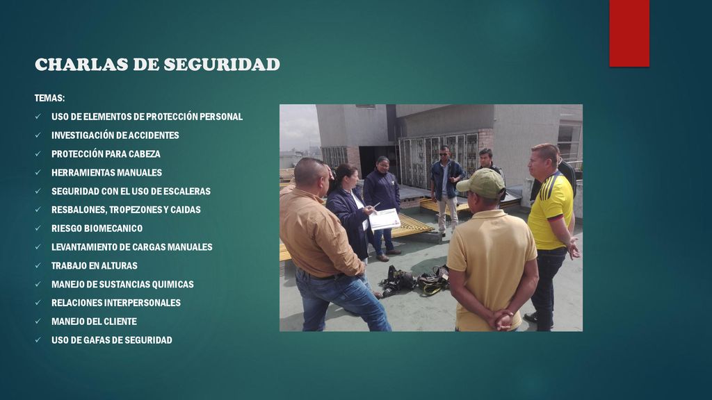 CHARLAS DE SEGURIDAD TEMAS: USO DE ELEMENTOS DE PROTECCIÓN PERSONAL