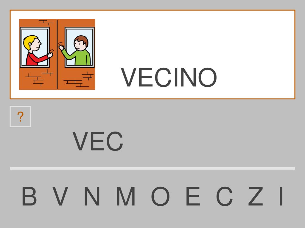 VECINO VEC B V N M O E C Z I