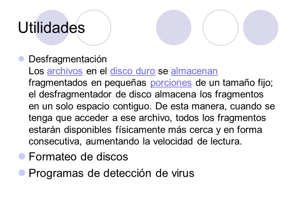 Utilidades Formateo de discos Programas de detección de virus