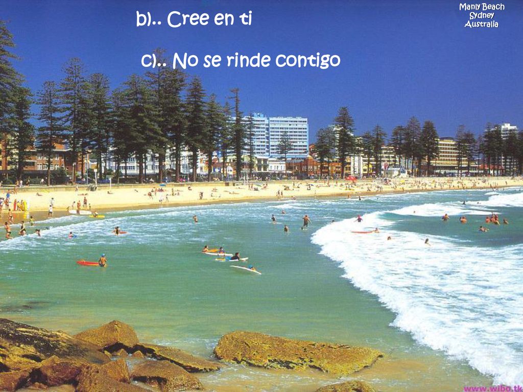 Manly Beach Sydney Australia b).. Cree en ti c).. No se rinde contigo