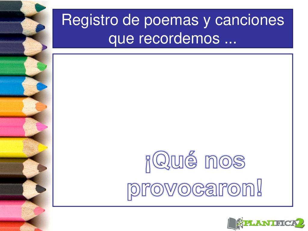 Registro de poemas y canciones que recordemos ...