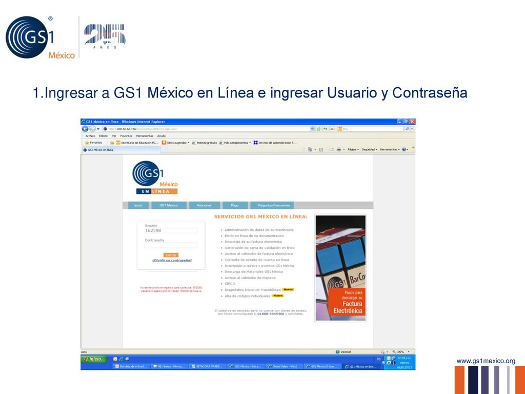 1.Ingresar a GS1 México en Línea e ingresar Usuario y Contraseña