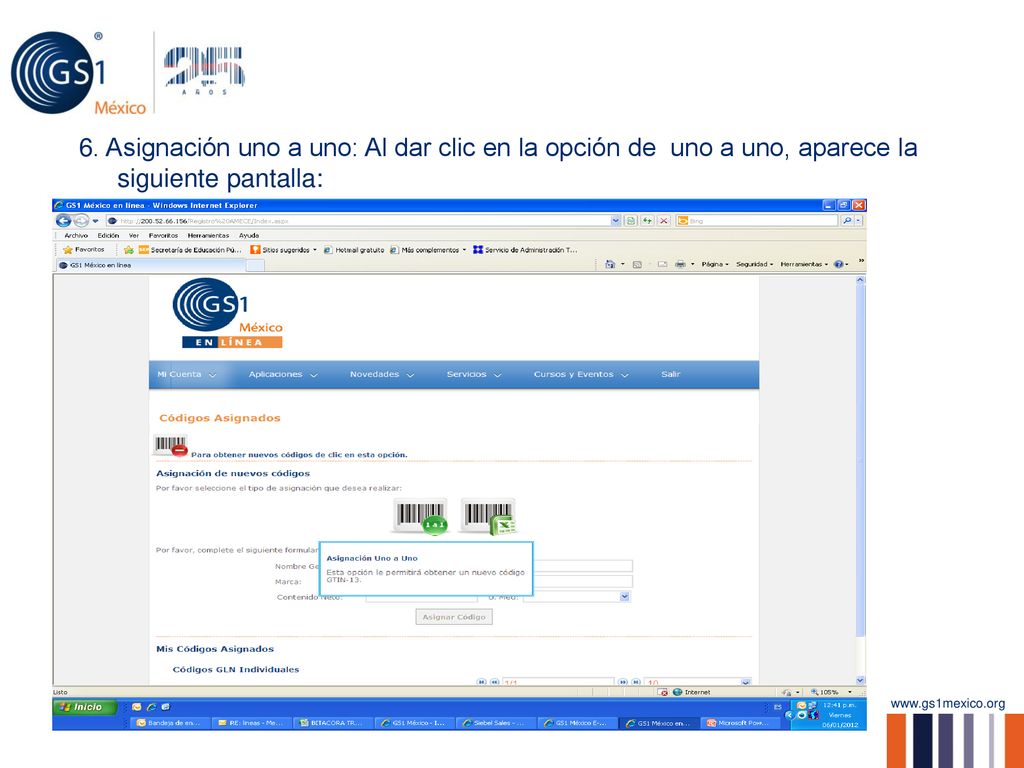 6. Asignación uno a uno: Al dar clic en la opción de uno a uno, aparece la siguiente pantalla: